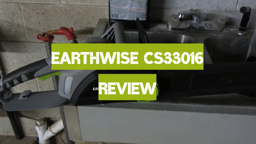 Earthwise CS33016 Review