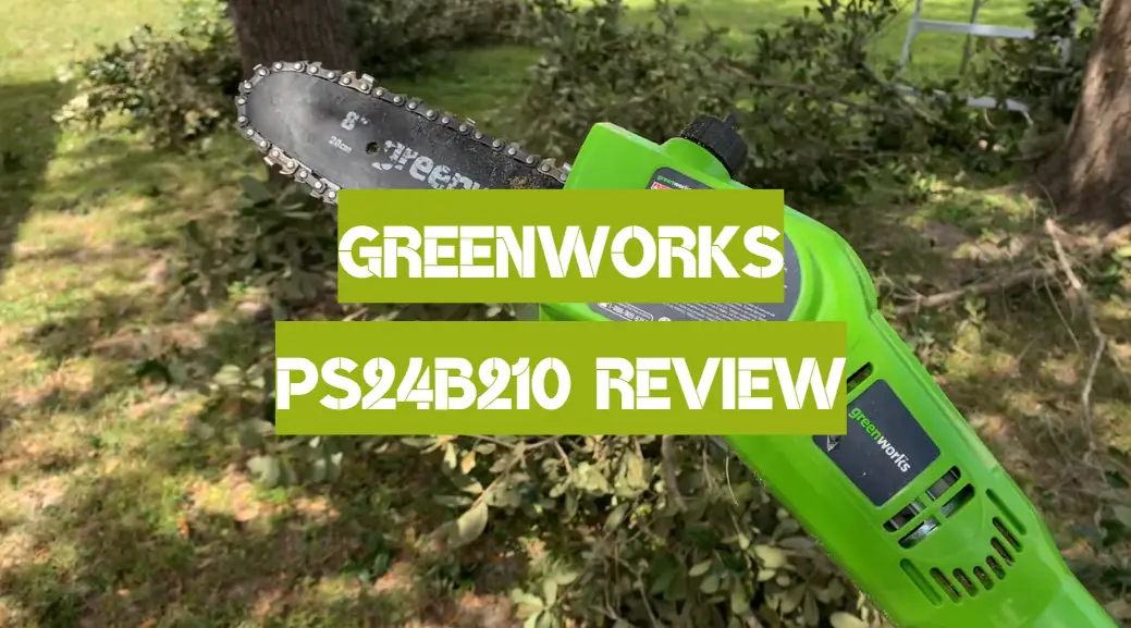 GreenWorks PS24B210 Review
