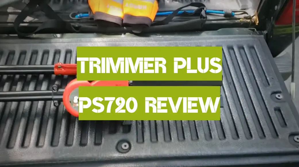 Trimmer Plus PS720 Review