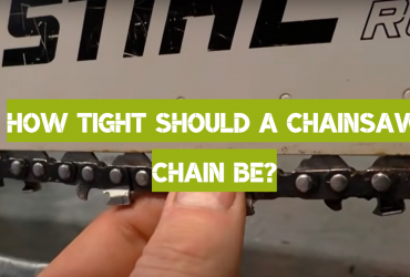 How Tight Should a Chainsaw Chain Be?