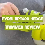 Ryobi RPT400 Hedge Trimmer Review