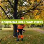 Husqvarna Pole Saw Prices