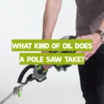 What Kind of Oil Does a Pole Saw Take?